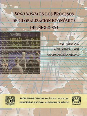 cover image of Sogo Sosha en los procesos de globalización económica del siglo XXI